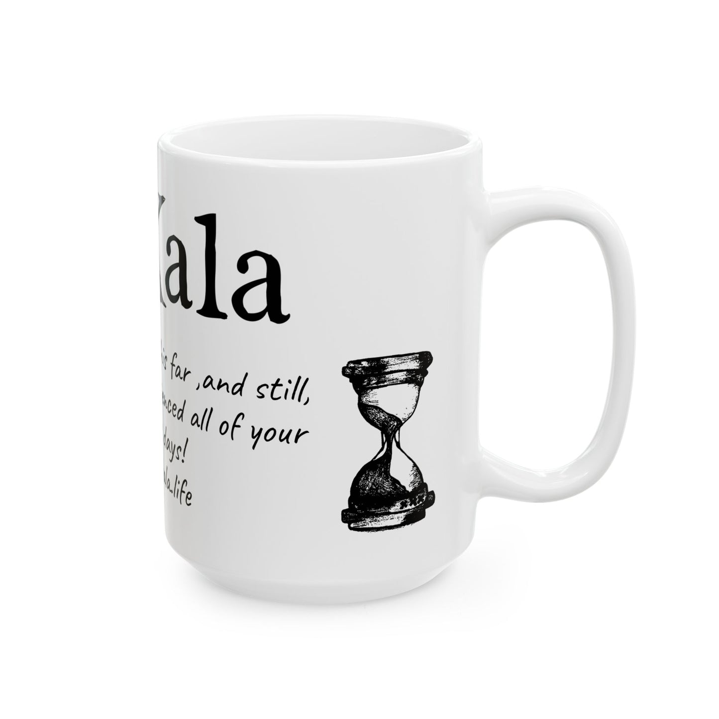 TriKala Inspirational Ceramic Mug, Coffee Cup